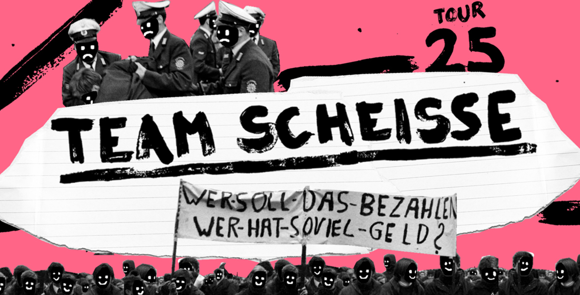 Tickets TEAM SCHEISSE,  in Wiesbaden